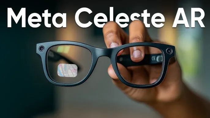 הכירו את Meta Celeste: המשקפיים החכמים עם HUD שיכניסו אתכם לעידן הבא של המציאות